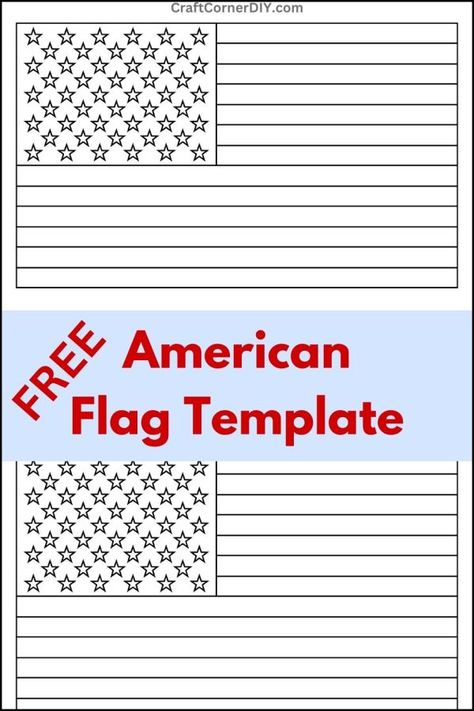 Free printable American flag template and coloring page. Flag Patterns Free Printable, Free Stencils Printables Templates Pattern, American Flag Template Free Printable, Flag Template Free Printable, Usa Flag Template Free Printable, American Flag Printable Free, American Flag Template, Usa Flag Coloring Page, Printable American Flag