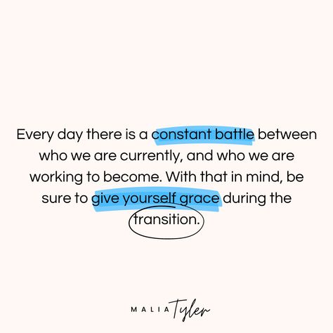 Transitioning Quotes Life, In Transition Quotes, Quotes For Transition, Give Myself Grace Quotes, Slow Growth Quotes, Growth Journey Quotes, Giving Myself Grace Quotes, Give Grace Quotes People, New Growth Quotes