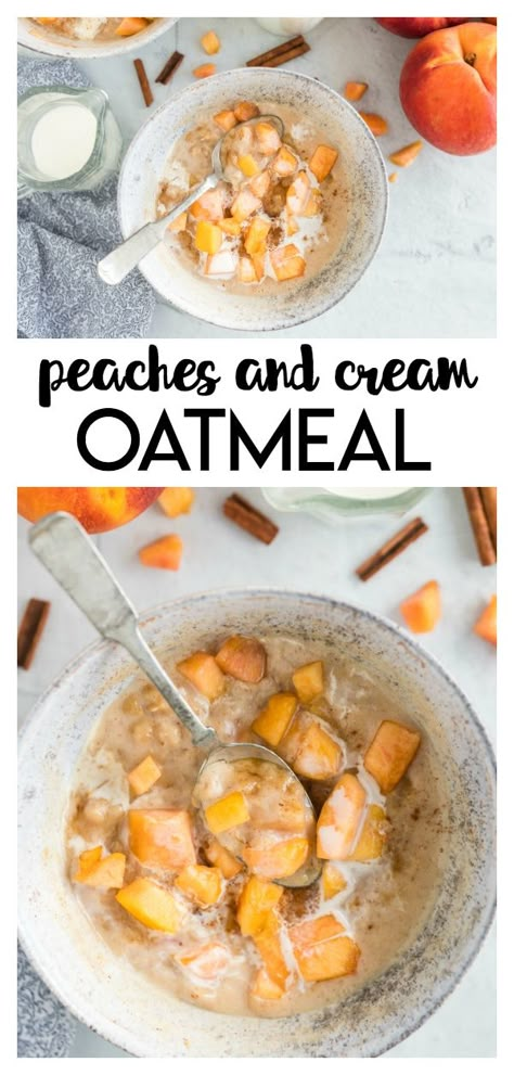 Peaches & Cream Oatmeal: a hearty breakfast filled with fresh peaches, cinnamon, and a dash of cream. Breakfast Ideas With Peaches, Peaches Breakfast Recipes, Fresh Peach Recipes Breakfast, Ways To Eat Peaches, Breakfast With Peaches, Peaches For Breakfast, Canned Peaches Recipes Healthy, Nectarine Oatmeal, What To Do With Peaches