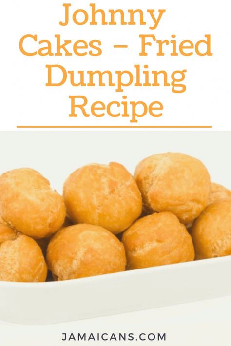 Fried Dumplings Recipe, Fry Dumpling Recipe, Jamaican Dumplings, Jamaican Fried Dumplings, Johnny Cakes Recipe, Johnny Cakes, Caribbean Dishes, Instant Pot Recipes Vegetarian, Johnny Cake