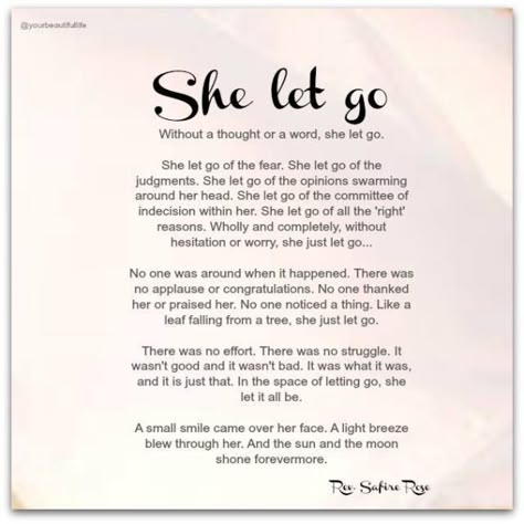 Letting go… – Lorie Schaefer She Let Go Poem, Letting Go Poems, She Let Go, Letter For Him, Meditation Scripts, Letting Go Quotes, Go For It Quotes, Yoga Quotes, Quotes About Moving On