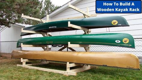 Diy Kayak Storage, Canoe Storage, Canoe Rack, Wooden Kayak, Kayak Storage Rack, Kayaking Tips, Camping Diy, Diy Storage Rack, Canoe Boat