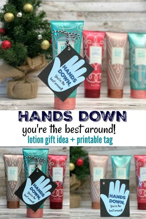 Hands Down, You’re the Best Around Lotion Gift Idea + Printable Tag https://www.mamacheaps.com/2018/12/hands-down-youre-the-best-around-lotion-gift-idea-printable-tag.html #diy #teacher Cna Appreciation, Youre The Best, Easy Teacher Gifts, Daycare Teacher Gifts, Appreciation Gifts Diy, Staff Appreciation Gifts, Teacher Appreciation Gifts Diy, Lotion Gift, Volunteer Gifts