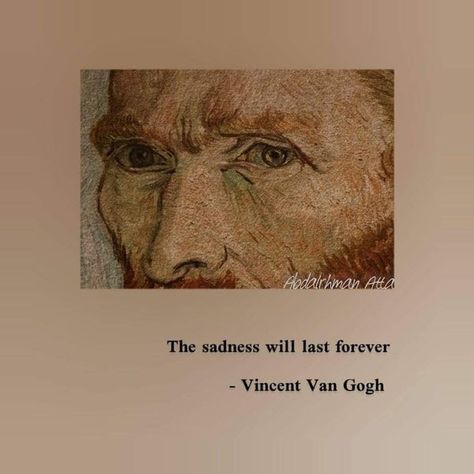 Vincent van Gogh | A Genius, wise, lonely and insane man once said : | Facebook Van Gogh Captions, Van Gogh Aesthetic, فنسنت فان جوخ, Vincent Van Gogh Quotes, Van Gogh Quotes, Homescreen Idea, Art Van, Van Gogh Art, Artist Aesthetic