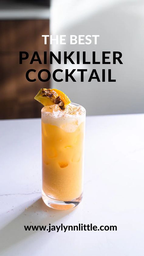 Painkiller Cocktail - Jaylynn Little Painkiller Drink, Painkiller Cocktail, Cream Of Coconut, Fresh Orange Juice, Aged Rum, Pineapple Rum, Fruity Drinks, Rum Drinks, Mixed Drinks Recipes