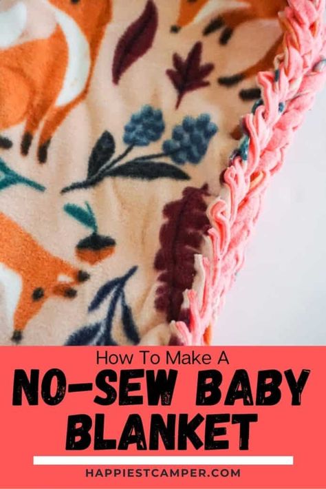 How To Make A No-Sew Baby Blanket Sew Baby Blanket, Braided Fleece Blanket Tutorial, Diy Blankets No Sew, Fleece Blanket Edging, Diy Blankets, How To Sew Baby Blanket, Braided Fleece, Fleece Blanket Diy, Braid Blanket