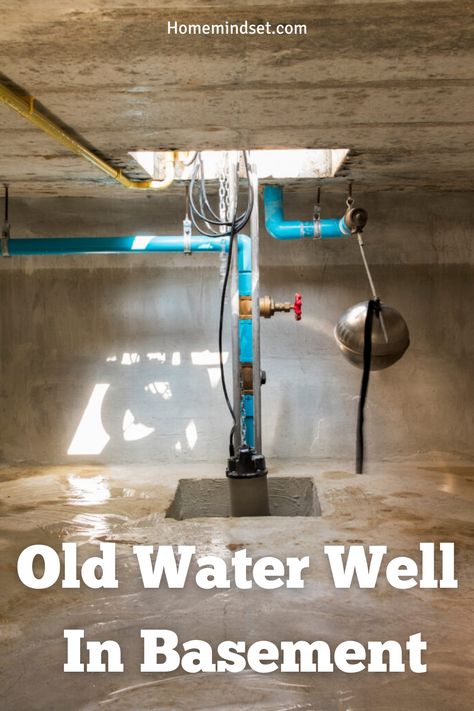 You may be wondering, what to do with an old water well in the basement? We cover everything you need to know. Basement Well, Water Well House, Basement House, Dry Well, Water Well, The Basement, Old House, Basement, Need To Know