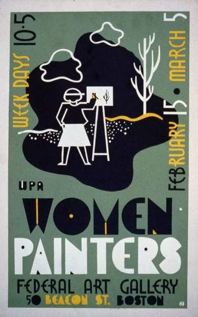 New Deal of the Day: Women and the WPA (part 2 of 10): Artists Women Painters, Wpa Posters, Gallery Poster, Art Galleries Design, Retro Art Prints, Vintage Advertising Posters, Art Exhibition Posters, Classic Movie Posters, Support Women