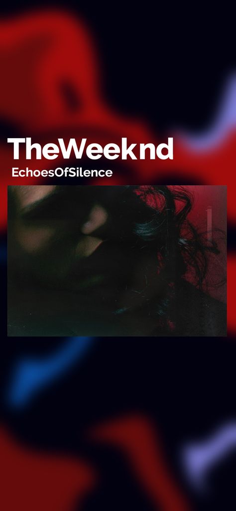 Echoes of Silence The weeknd album wallpaper high quality Unipue photo The Weeknd Echoes Of Silence Wallpaper, Echoes Of Silence The Weeknd Wallpaper, The Weeknd Albums Wallpaper, The Weeknd Album Wallpaper, Echoes Of Silence The Weeknd, The Weeknd Album Cover Wallpaper, The Weeknd Album Cover, Echoes Of Silence, The Weeknd Wallpaper