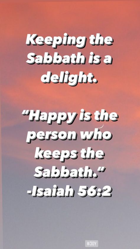 Isaiah 56:2 - Keeping the Sabbath is a delight. - verse of the day - Bible Scripture verses | Land of Honey Sunday Bible Verse, Happy Sabbath Images, Sabbath Quotes, Happy Sabbath, Bible Says, Beautiful Bible Verses, Powerful Bible Verses, Inspirational Verses, Good Morning God Quotes