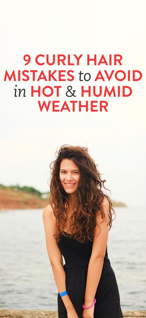 Humidity Hair, Straightening Curly Hair, Vacation Hairstyles, Hair Mistakes, Curly Hair Photos, Humid Weather, Hair Advice, Hot And Humid, Curly Hair Care