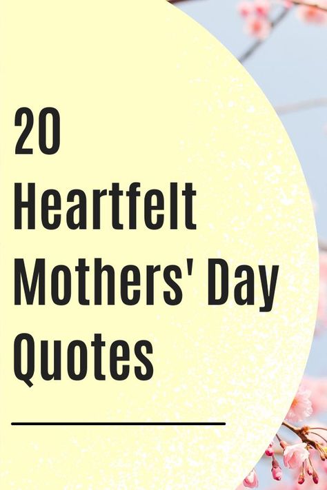 Use these 20 quotes on Mothers' Day to show her some love and appreciation. Motivational Quotes | Positive Quotes | Funny Quotes | Inspirational Quotes | Life Quotes | Quotes about Life |Fitness Motivation | Business Motivation | Motivational Poster Cute Mothers Day Quotes, Short Mothers Day Quotes, Quotes About Mothers, Beautiful Mothers Day Quotes, Best Mother Quotes, Mother Day Cards, Mom Motivational Quotes, Positive Quotes Funny, Funny Quotes Inspirational