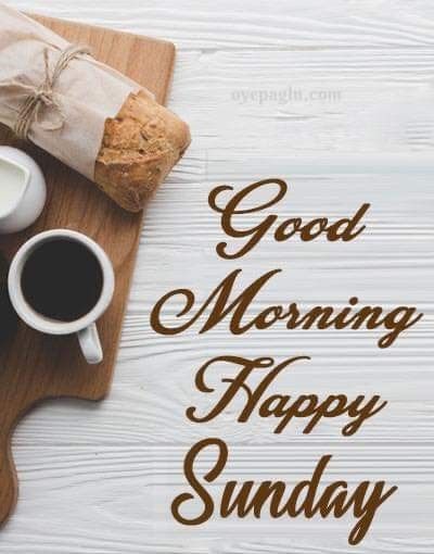 Good Morning Sunday Images Beautiful, Good Morning Images Sunday, Sunday Morning Pics, Good Morning Happy Sunday Images, Sunday Good Morning Wishes, Sunday Good Morning Images, Good Morning Sunday Quotes, Hello Sunday Morning, Happy Sunday Good Morning