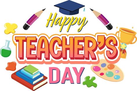 School Poster Ideas, Greetings For Teachers, Teachers Day Card Design, Teachers Day Drawing, Cover Letter Teacher, Happy Teachers Day Wishes, Happy Teachers Day Card, School Objects, Teachers Day Celebration