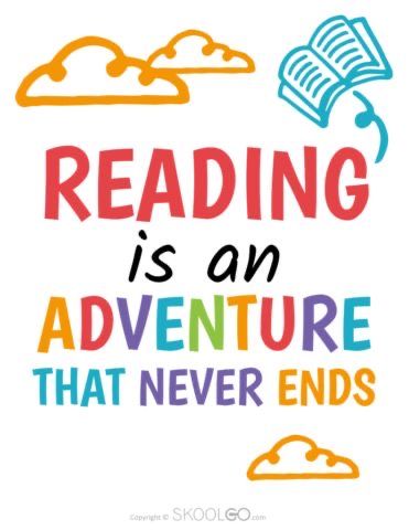 Library Day Poster, Reading Posters For Classroom Library, Learning To Read Quotes, Reading Is Fun Poster, Reading Adventure Quotes, Reading Quotes Classroom, Reading Signs For Classroom, Reading Sayings For Classroom, Reading Is An Adventure Theme