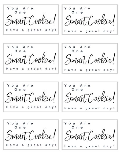 You’re One Smart Cookie Free Printable, You're A Smart Cookie Free Printable, Smart Cookie Tags Free Printable, Tags For Cookies Free Printable, You Are One Smart Cookie, You Are One Smart Cookie Free Printable, Smart Cookie Printable Free, Cookie Cards Free Printable, One Smart Cookie Free Printable