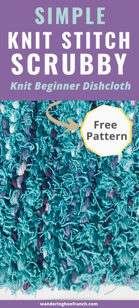 Knit Dish Scrubbies Free Pattern, Dish Cloth Knitting Patterns Free Simple, Scrubby Yarn Knitting Patterns, Scrubby Knit Patterns, Scrubby Dishcloth Pattern, Knitted Dish Scrubbies Free Pattern, Scrubbies Knitting Pattern, Knitted Scrubby Pattern, How To Knit Scrubbies