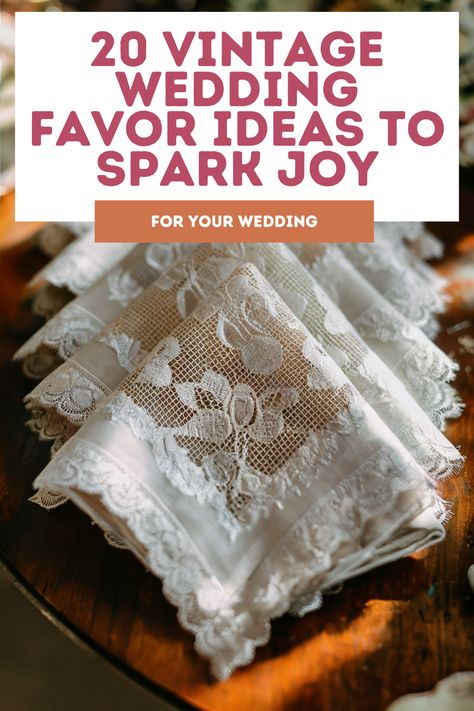 Heartwarming Vintage Wedding Favors: 20 Adorable Ideas Micro Wedding Party Favors, Vintage Wedding Favors For Guests, Thrifted Wedding Favors, Crochet Wedding Favors, Cool Wedding Favors, Easy Wedding Favors, Wedding Guest Gift Ideas Cheap, Wedding Table Favors, Weeding Favors