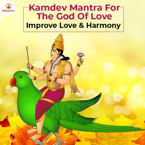 Kamdev God, Kamdev Mantra, God Of Love, Vashikaran Mantra, This Is The Day, Gayatri Mantra, Galaxy Pictures, Mantra, Of Love