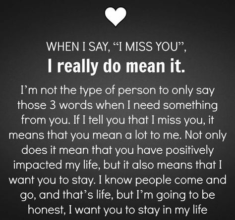 I miss you.. I Miss You Quotes, Soulmate Love Quotes, Missing You Quotes, Anything For You, Boyfriend Quotes, Cute Love Quotes, Romantic Love Quotes, Romantic Quotes, Quotes For Him