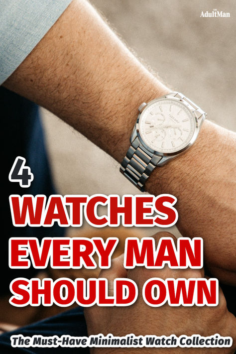 The Must-Have Minimalist Watch Collection: 4 Timepieces Every Man Should Own Must Have Watches, Mens Dive Watches, Watches For Men Affordable, Best Watches For Men Top 10, Watch Collection Mens, Casual Watches For Men, Men’s Dress Watches, Cheap Modern Men's Watch Accessories, Men Watches Classy