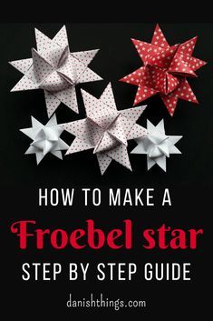 Paper Stars Tutorial, Make Paper Stars, Folded Paper Stars, German Star, Danish Christmas, Origami Decoration, Christmas Paper Crafts, Christmas Hearts, Paper Ornaments