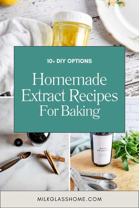 11 Easy Homemade Extracts for Your Spice Cupboard - Milk Glass Home Best Homemade Gifts, Homemade Extracts, Spice Cupboard, Lemon Sugar Scrub, Vanilla Muffins, Madagascar Vanilla Beans, Pumpkin Pudding, Mint Extract, Dark Chocolate Truffles