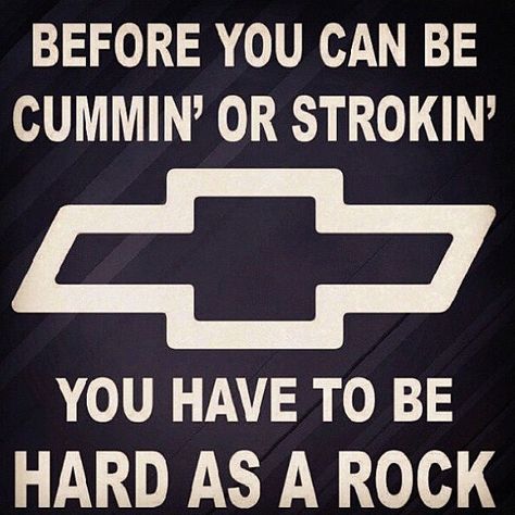 LOL Chevy Quotes, Ford Jokes, Truck Memes, Truck Quotes, Chevy Girl, Lifted Chevy, Jacked Up Trucks, Truck Yeah, Truck Decals