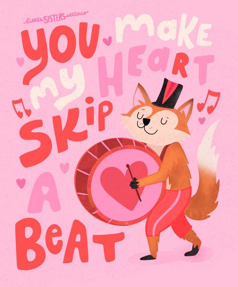 You make my heart skip a bit lettering, hand lettering, fox illustration, valentine's day Valentine's Day Illustration, Design Motivation, Valentines Illustration, Illustration Typography, Fox Illustration, Valentine Quotes, Valentine's Day Quotes, Art Licensing, Cute Texts