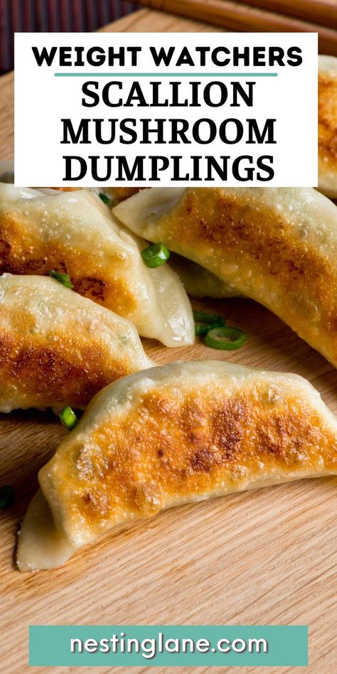 Graphic for Pinterest of Weight Watchers Scallion Mushroom Dumplings Recipe. Healthy Meals Vegetarian, Mushroom Dumplings Recipe, Mushroom Dumplings, Ww Appetizers, Weight Watchers Plan, Asian Appetizers, 100 Calorie, Dumplings Recipe, Eating Light