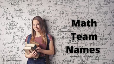 Math Team Names: So how would you expect to be a friend, what has become the best, today we are going to give you the Math Team Names, so you are also very excited, whose math is good, the mind has become very excited, but man, I was too much excited for this list. To ... Read more The post Math Team Names ( 2021 ) Best, Funny And Cool Names List appeared first on Friends Group Name List for Friends, Family, Cousins, Cool and Funny. Friends Group Name, Best Team Names, Quotient Rule, Math Quotes, Creative Math, Names List, Rational Numbers, Math Groups, Order Of Operations