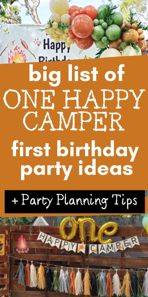 Big list of One Happy Camper first birthday party ideas and planning tips with images of a camping-themed setup featuring colorful balloon garlands, a 'Happy Camper' banner, and rustic decorations perfect for a One Happy Camper 1st birthday. Camper Desserts, Its Smore Fun Being One, Backyard First Birthday Party, One Year Old Birthday Party Boy Themes, One Happy Camper First Birthday Food, Birthday Creative Ideas, Second Birthday Party Ideas, First Birthday Camping Theme, Planning 1st Birthday Party