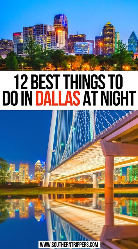 12 Best Things to Do in Dallas at Night Things To Do In Dallas Texas, Dallas Itinerary, Dallas At Night, Dallas Nightlife, Things To Do In Dallas, Texas Travel Guide, Southern Usa, New York City Guide, Itinerary Ideas