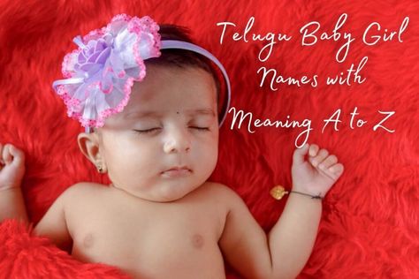 Telugu Baby Girl Names with Meaning A to Z Telugu Baby Girl Names, Baby Girl Names With Meaning, J Names, Girl Names With Meaning, Sacred Plant, Girls Unique, Goddess Lakshmi, With Meaning, Good Morning Messages