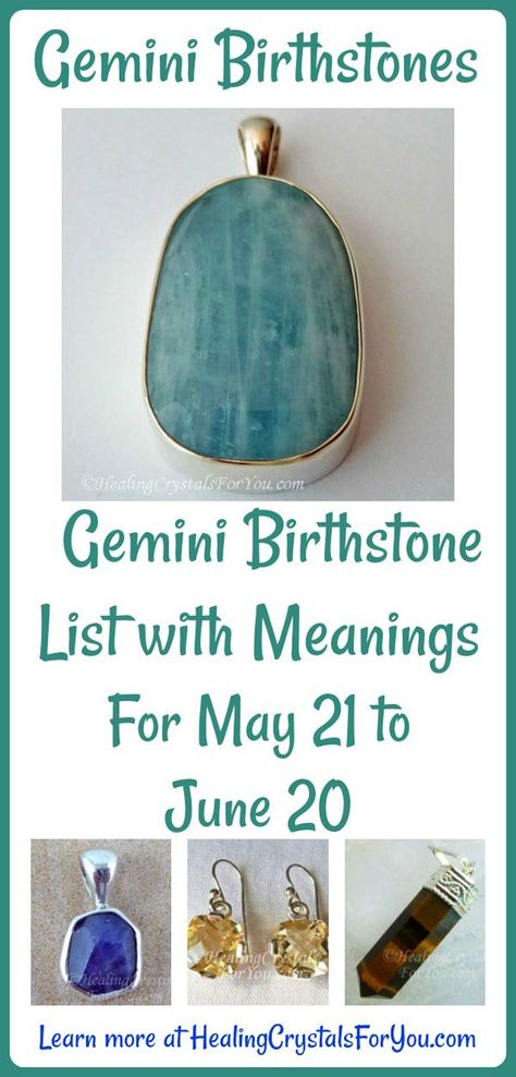 Gemini Birthstones Gemini Birthstone List with Meanings For May 21 to June 20 Zodiac Birthstones, Birthstones Meanings, Gemini Birthstone, Zodiac Signs Elements, Gemini Symbol, Healing Crystals For You, Alexandrite Gemstone, Astrology Gemini, Mens Sterling Silver Necklace