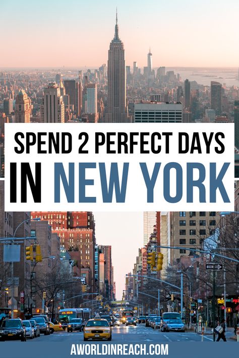 Photos of the Empire State Building and a NYC street with text overlay reading "spend 2 perfect days in New York) 2 Days In Nyc, Nyc Tips, New York City Itinerary, American Roadtrip, Nyc Itinerary, Nyc Travel Guide, North America Travel Destinations, Finland Travel, Trip Destinations