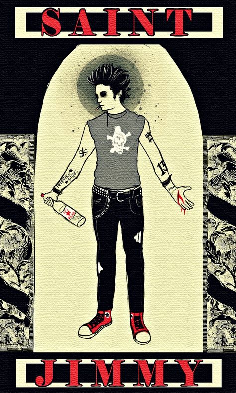 St.Jimmy Saint Jimmy, St Jimmy, Green Day Billie Joe, Indie Clothing, Tré Cool, Punk Art, Billie Joe Armstrong, Celebrity Tattoos, Blink 182