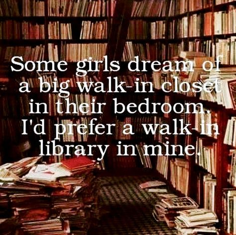 Dream Library | Dream Closet 📚 Lots Of Books, Book Shelf, Walk In Closet, A Quote, A Book, Walk In, Bedroom, Quotes, Books