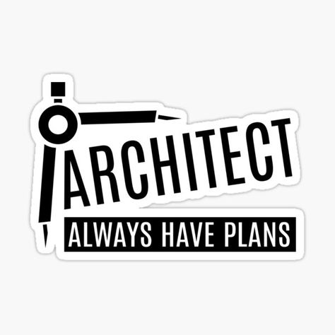 Architect Stickers, Engineering Stickers, Architecture Stickers, Architect Aesthetic, Architect Quotes, Architecture Memes, Architecture Gifts, Architect Gift, Gift For Architect