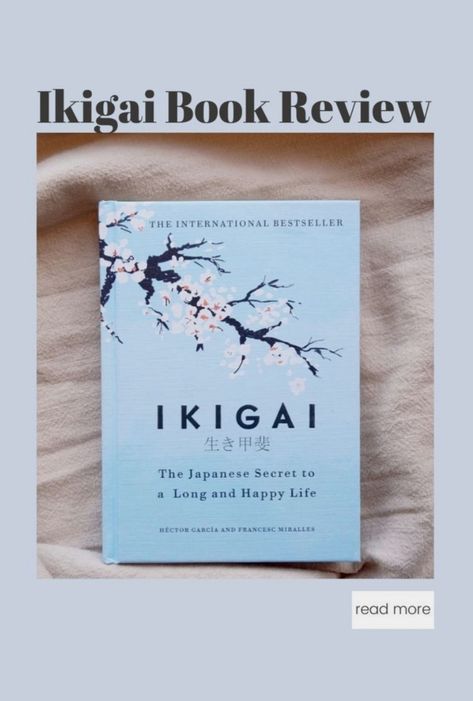 IKIGAI : The Japanese Secret to a Long and Happy life Find your Purpose Read more.... Ikigai Book, Find Your Purpose, Book Talk, Activity Days, Japanese Words, Happy Reading, Life Purpose, Book Review, Happy Life