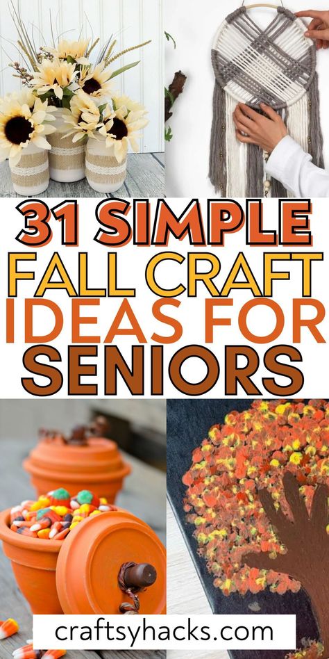 October Arts And Crafts For Seniors, Diy Crafts With Household Items, Fall Diy Ideas Projects, Relief Society Fall Craft, Craft Ideas For Fall For Adults, Fall Crafts Senior Citizens, Art Projects For Elderly Nursing Homes, Elderly Crafts Assisted Living, Fall Crafts For Senior Adults