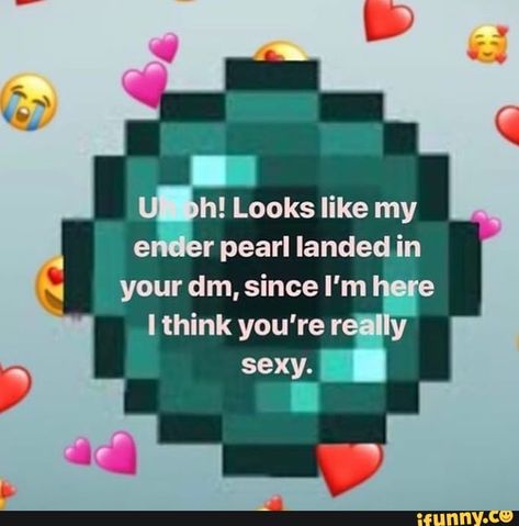 Flirty Memes, Pick Up Lines Funny, Snapchat Stickers, Current Mood Meme, Cute Love Memes, Crush Memes, Minecraft Memes, Cute Messages, Relationship Memes