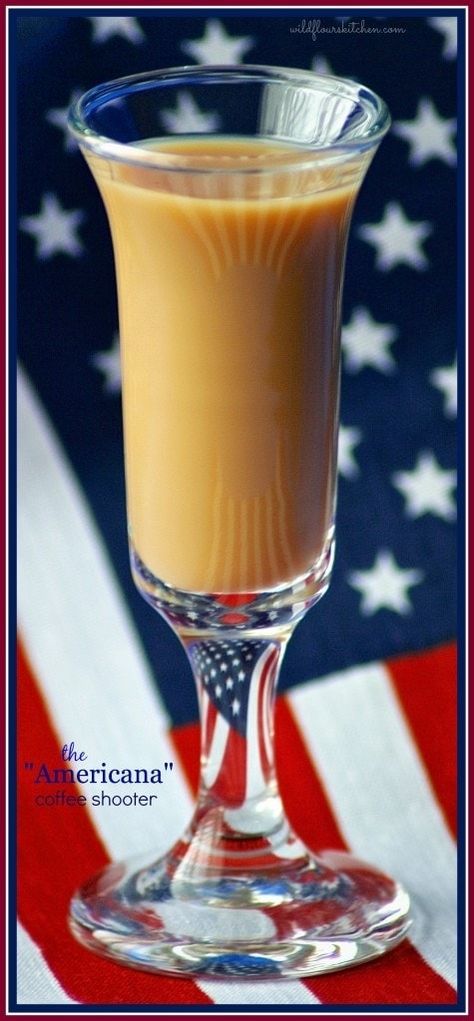 The "Americana" Coffee Shooter - Wildflour's Cottage Kitchen Americana Coffee, Romantic Cocktails, White Chocolate Liqueur, Kahlua Coffee Liqueur, Frozen Coffee, July Recipes, Chocolate Liquor, Chocolate Liqueur, Baileys Irish