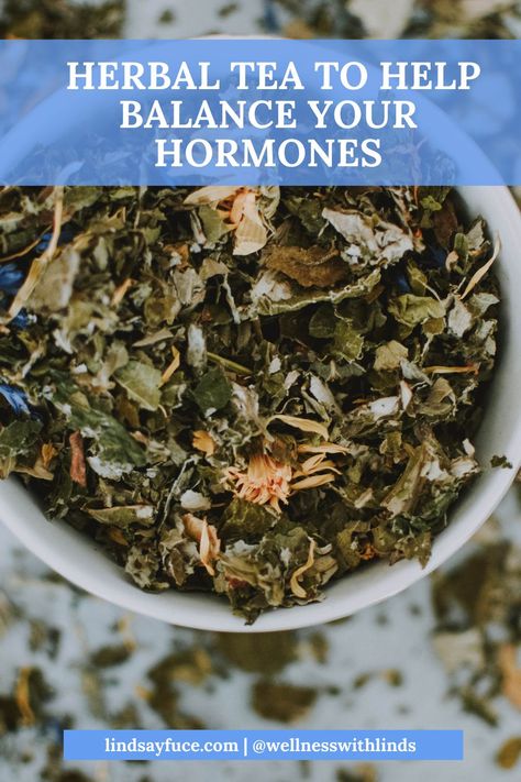 Herbal Tea For Hormone Balance, Hormone Balancing Tea Herbs, Herbal Hormone Balance, Menstrual Tea Blend, Hormone Balancing Tea Recipe, Mood Boosting Herbal Tea, Herbal Tea For Women, Tea To Balance Hormones, Herbal Tea Drinks