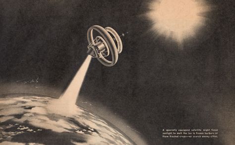 The May 25, 1958 issue of the American Weekly ran an article by Frances Leighton using information from Captain Howard T Orville. The article, in no uncertain terms,  describe a race to see who would control the earth's thermometers. The illustration that ran with the piece pictured an ominous looking satellite which could " focus sunlight to melt the ice in frozen harbors or thaw frosted crops- or scorch enemy cities." - Weather Control as a Cold War Weapon | History | Smithsonian Weather Control, Warsaw Pact, The Soviet Union, Atomic Age, Metal Gear, Summer Design, Soviet Union, Scientists, Design Inspo