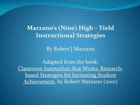 Marzano Strategies, Student Achievement, Instructional Strategies, Powerpoint Presentation, Kids Learning, Helping Kids, Presentation, Books