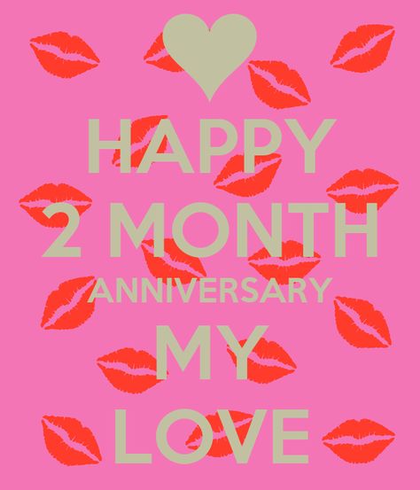 Michami Dukkadam Wishes, Month Anniversary Quotes, 2 Month Anniversary, Monthsary Message, Anniversary Quotes For Couple, Anniversary Quotes For Boyfriend, Marriage Anniversary Quotes, Happy Aniversary, Anniversary Quotes For Husband