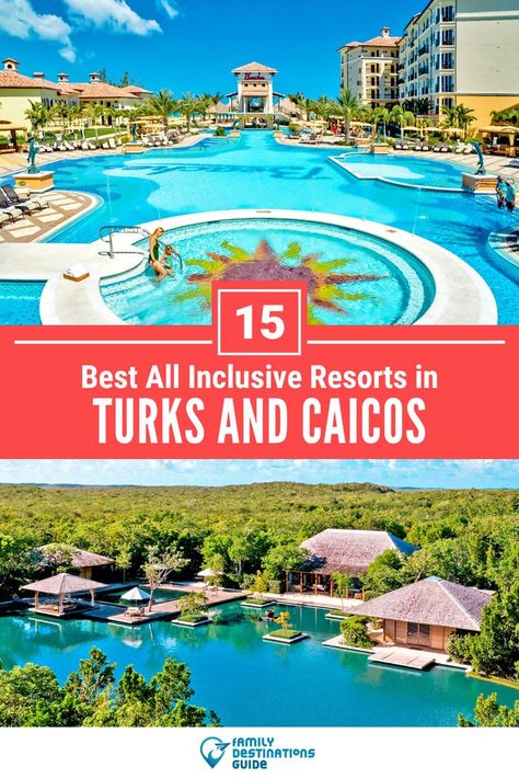 15 Best All Inclusive Resorts in Turks and Caicos Turks And Caicos Hotels, Turks And Caicos Resorts, Turks And Caicos Vacation, Cabo Resorts, Kid Friendly Resorts, Best All Inclusive Resorts, Top Places To Travel, All Inclusive Vacations, Family Destinations