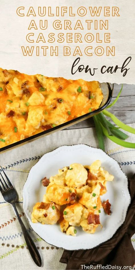 Cauliflower Au Gratin Casserole with Bacon - Cauliflower Au Gratin, Large Family Table, Casserole With Bacon, Bacon Cauliflower, Cauliflower Gratin, Large Family Meals, Low Carb Casseroles, Gratin Dish, Family Table