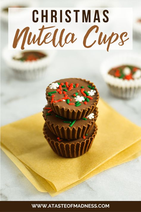 Christmas Nutella Cups | A Taste of Madness Nutella Cups, Slow Roast Beef, Pretzel Chocolate Bites, Kids Christmas Treats, Yogurt Covered Raisins, Strawberry Pavlova, Decadent Chocolate Desserts, Iced Biscuits, Gluten Free Christmas